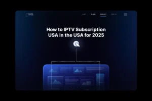 IPTV Subscription USA
